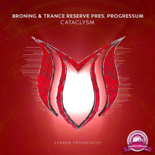 Broning & Trance Reserve present Progressum - Sataclysm (2019)