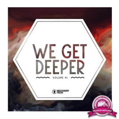 We Get Deeper, Vol. 41 (2019)