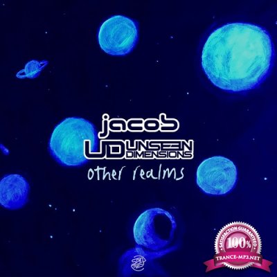 Unseen Dimensions & Jacob - Other Realms (Single) (2019)