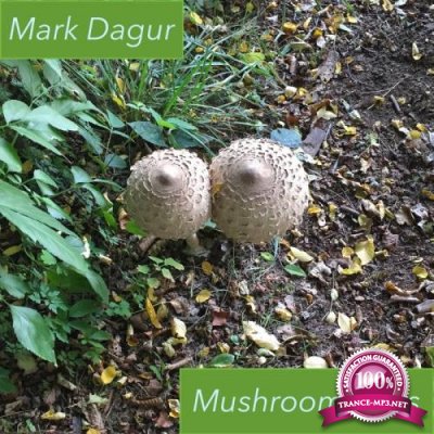Mark Dagur - Mushroom Twins (2019)