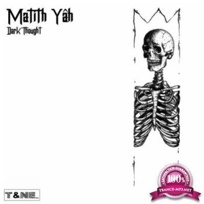 Matith Yah - Dark Thought (2019)