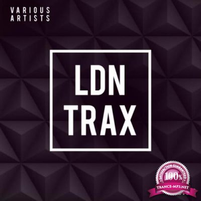 LDN Trax Various Artists (2019)
