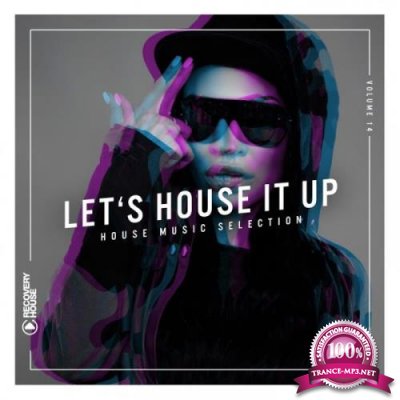 Let's House It Up, Vol. 14 (2019)