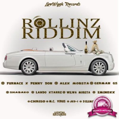 Rollinz Riddim (2019)