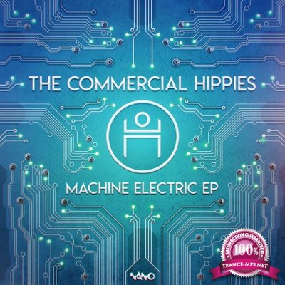 The Commercial Hippies - Machine Electric EP (2019)