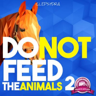 Do Not Feed The Animals 2 (2019)