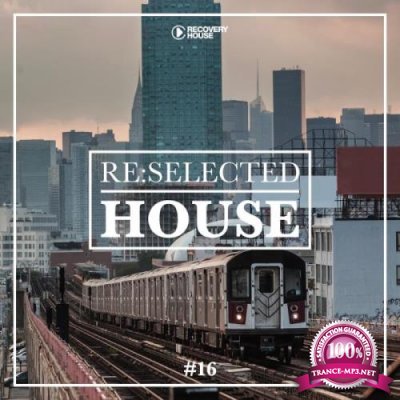 Re:selected House, Vol. 16 (2019)