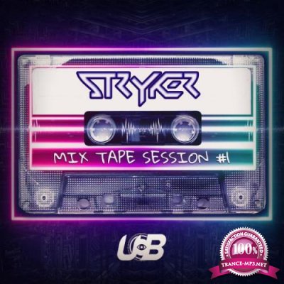 Stryker - Stryker Mixtape #1 (2019)