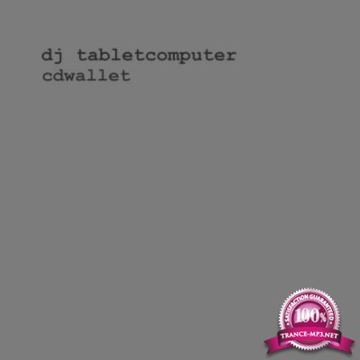 DJ Tabletcomputer - Cdwallet (2019)