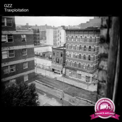 GZZ - Traxploitation (2019)