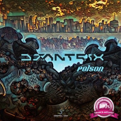 Djantrix - Poison (Single) (2019)