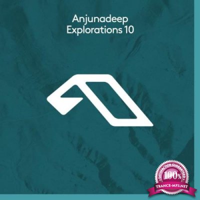 Anjunadeep Explorations 10 (2019)