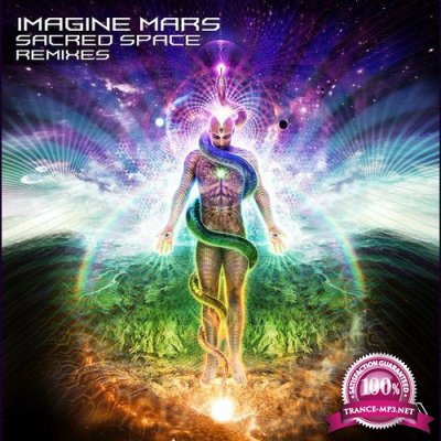 Imagine Mars - Sacred Space (Remixes) (Single) (2019)