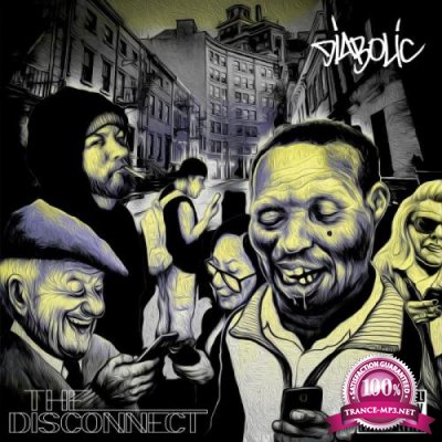 Diabolic - The Disconnect (2019)