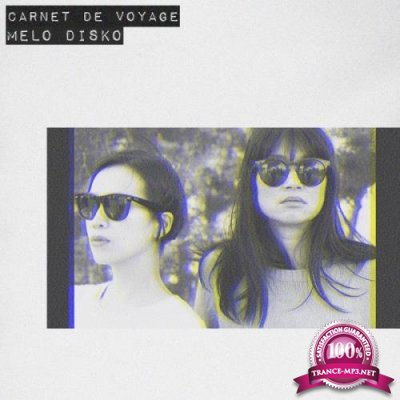Carnet De Voyage - Melo Disko (2019)