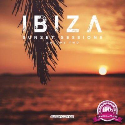 Ibiza Sunset Sessions, Vol. 2 (2019)