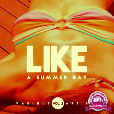 Like A Summer Day, Vol. 2 (2019)