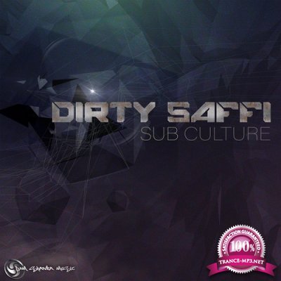 Dirty Saffi - Subculture (2019)