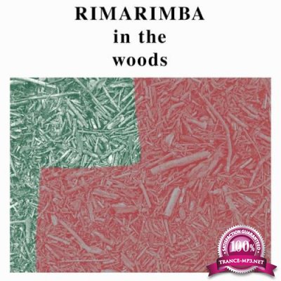 Rimarimba - In the Woods (2019)