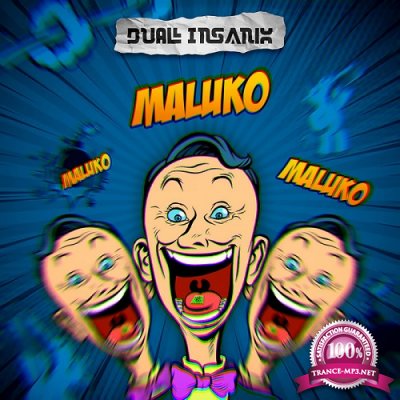 Dual Insanix - Maluko (Single) (2019)