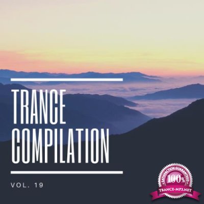 Trance Compilation, Vol. 19 (2019)