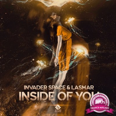 Invader Space & Lasmar - Inside of You (Single) (2019)