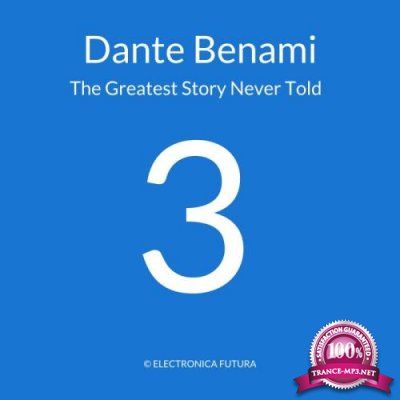 Dante Benami - The Greatest Story Never Told (2019)