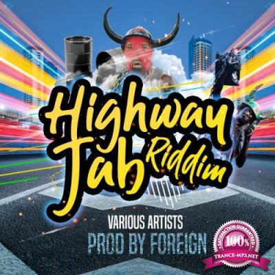 Highway Jab Rddim (2019)
