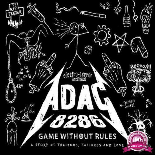 A.D.A.C. 8286 - Game Without Rules (A Story of Traitors, Failures & Love) (2019)