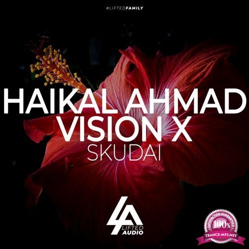 Vision X & Haikal Ahmad - Skudai (2019)