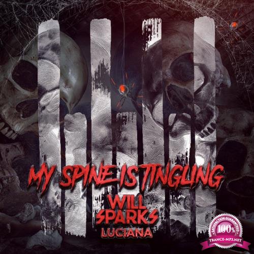 Will Sparks feat. Luciana - My Spine Is Tingling (2019)