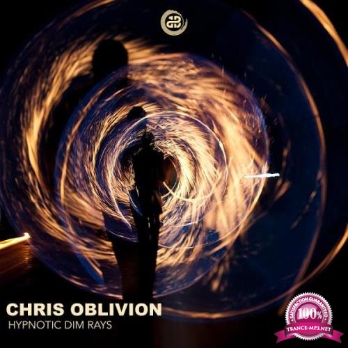 Chris Oblivion - Hypnotic Dim Rays (2019)