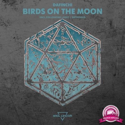 Dafinchi - Birds On The Moon (2019)