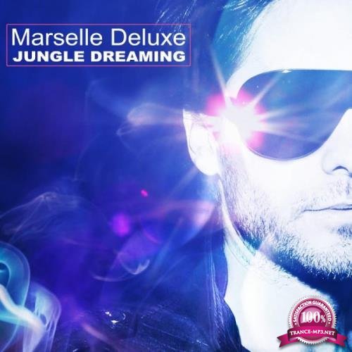 Marselle Deluxe - Jungle Dreaming (2019)
