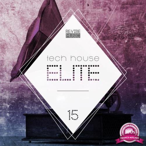 Tech House Elite Issue 15 (2019)