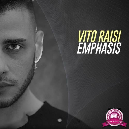 Vito Raisi - Emphasis (2019)