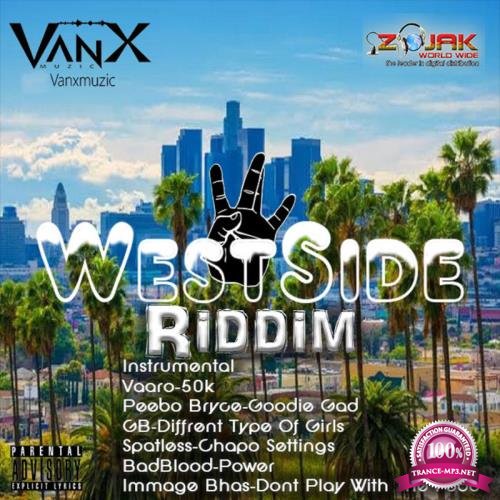 Vanx Music - Westside Riddim (2019)
