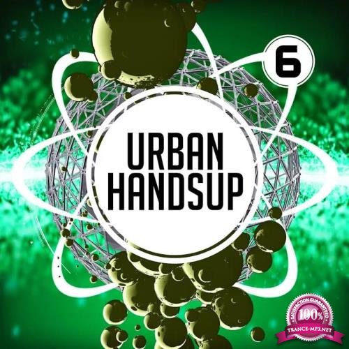 Urban Handsup 6 (2019)
