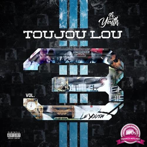 LE Youth - TOUJOU LOU Vol 3 (2019)