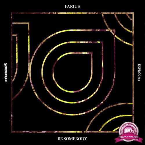 Farius - Be Somebody (2019)