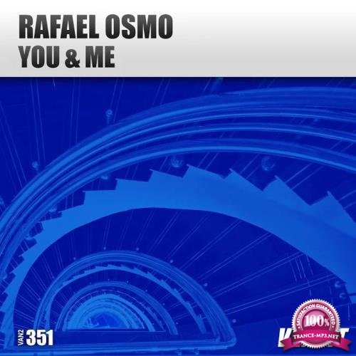 Rafael Osmo - You and Me (2019)