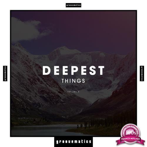 Deepest Things, Vol. 4 (2019)