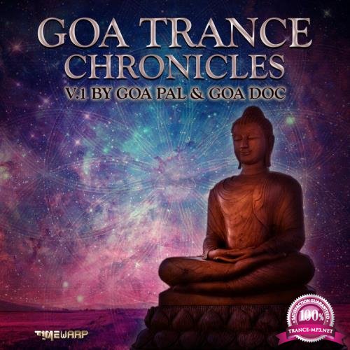 Goa Trance Chronicles Ver.1 (Album Mix Version) (2019)