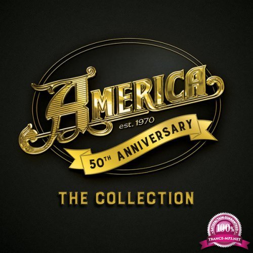America - 50th Anniversary: The Collection (3CD) (2019) FLAC