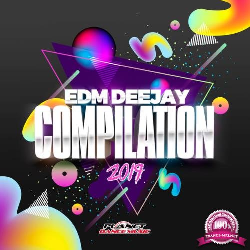 EDM Deejay Compilation 2019 (Summer Edition) (2019)