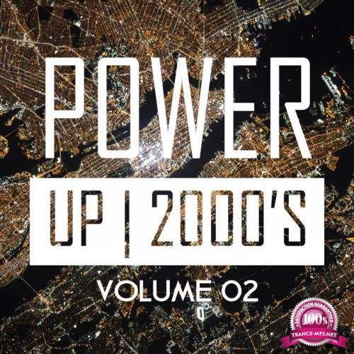 Power Up 2000's, Vol. 2 (2019)