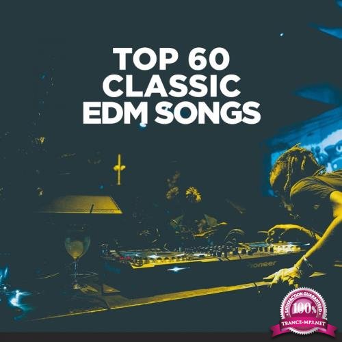 Digi Beat Dance House - Top 60 Classic EDM Songs (2019)