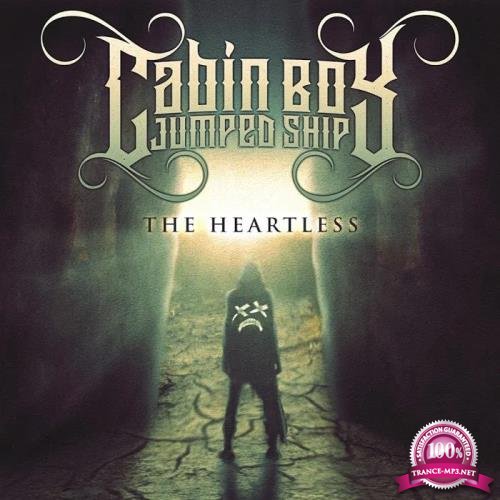 Cabin Boy Jumped Ship - The Heartless (2019)