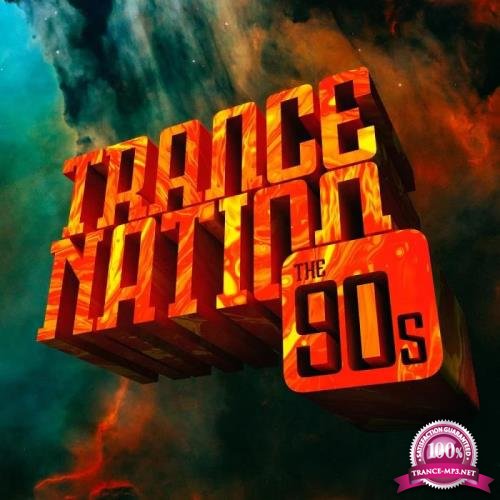 Kontor Records GmbH - Trance Nation-The 90s (2019)