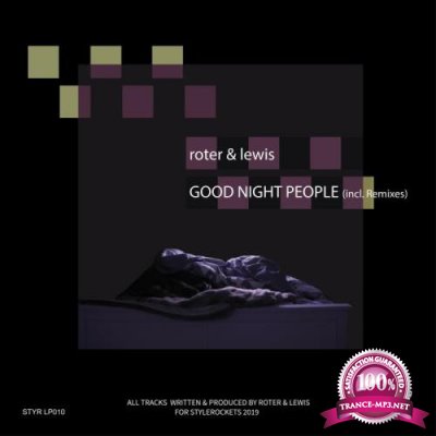 Roter & Lewis - Good Night People (Incl. Remixes) (2019)